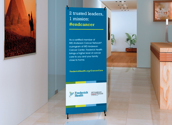 Frederick Health's MD Anderson campaign displayed on signage